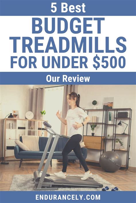 5 Best Budget Treadmills for Under $500 in 2024