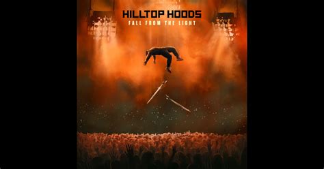 fall   light album  hilltop hoods apple