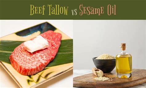 Beef Tallow vs Sesame Oil: The Ultimate Verdict - The Coconut Mama