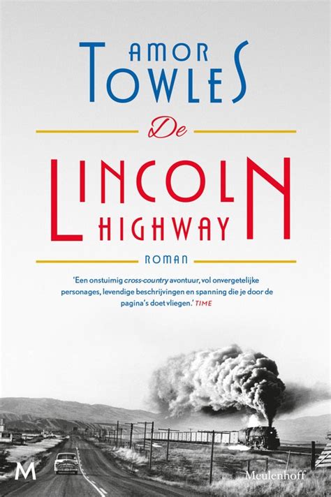 De Lincoln Highway Amor Towles 9789029096690 Boeken Bol