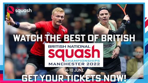 England Squash British National Squash Championships Tickets Now On Sale