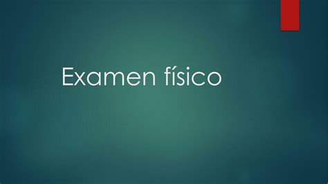 examen fisico pediatrico middlemedic udocz