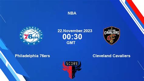 Philadelphia 76ers vs Cleveland Cavaliers livescore, Match events PHI ...