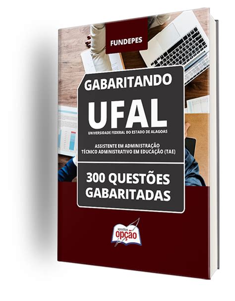 Caderno UFAL Assistente em Administração Técnico Administrativo em