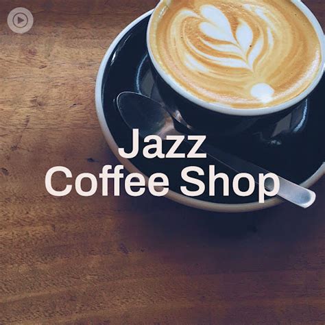 Jazz Coffee Shop