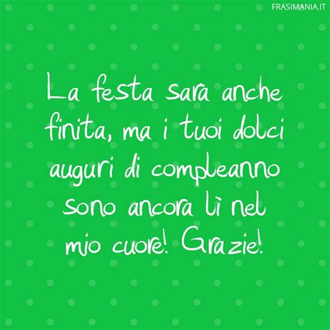 La festa sarà anche finita ma i tuoi dolci auguri di compleanno sono