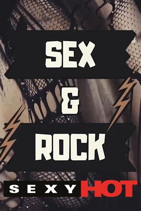 Sexy Hot Sex Rock 2023 The Movie Database TMDB