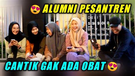 PRANK SHOLAWAT NGAJI ALUMNI PESANTREN EMANG GAK ADA OBAT YouTube