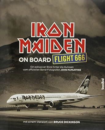 Iron Maiden On Board Flight Das Offizielle Buch Iron Maiden