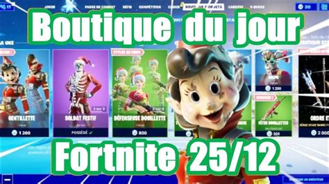 Fortnite La Boutique Du Jour Du 25 Décembre Youtube