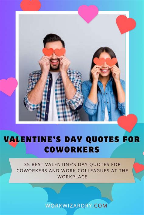 35 Best Valentines Day Quotes For Coworkers And Work Colleagues At The