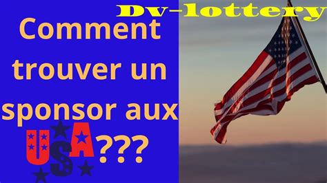 Dv Lottery Voici Comment Trouver Ton Sponsor Lorsque Tu Ne Connais