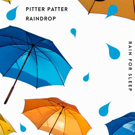 Pitter Patter Woods Song And Lyrics By Rain For Sleep Spotify