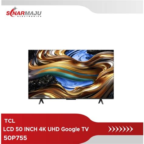 Lcd Tv Inch Tcl K Uhd Google Tv P