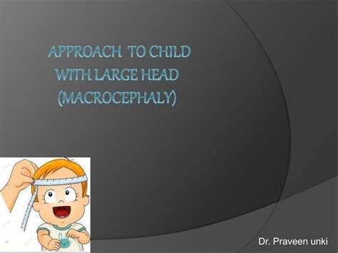 Approach to Macrocephaly / large head, Megalencephaly, Causes(Etiology ...