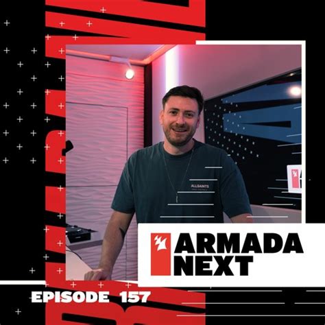 Stream Armada Next Episode 157 Ben Malone By Armada Music Listen