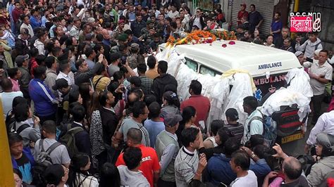 शहिद बृजेश थापाकाे पार्थिव शरीर दार्जीलिङ शहरमा ल्याए पुर्यायाे ...