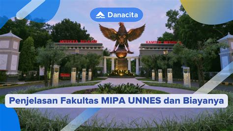 Penjelasan Fakultas Mipa Unnes Dan Biayanya Danacita