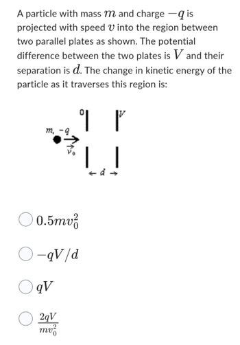 Answered A Particle With Mass M And Charge Q Is Bartleby