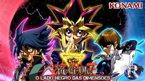 Yu Gi Oh O Lado Negro Das Dimensões - Yu-Gi-Oh! O Lado Negro das Dimensões (Dublado) [CGR] - YouTube