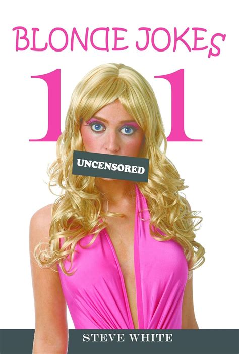 Amazon Blonde Jokes Become The Life Of The Party With Uncensored Jokes About