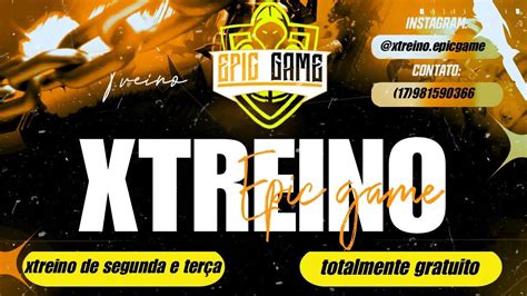 🔴x Treino Epic Game 20h Br🔴free Fire Ao Vivo🔴 Youtube