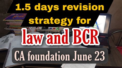 1 5 Days Effective Revision Strategy For Law And BCR CA Foundation