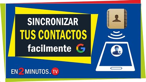 Como Sincronizar Contactos Y Correo Con Gmail En Tu Movil YouTube