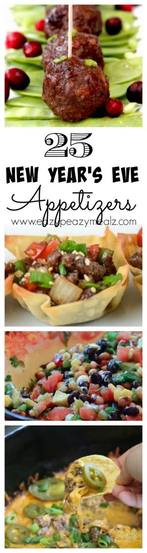 25 New Years Eve Appetizers Easy Peasy Meals