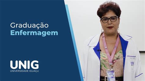 Curso De Enfermagem Nova Iguaçu - Graduação em Enfermagem (Presencial) - UNIG Nova Iguaçu - YouTube