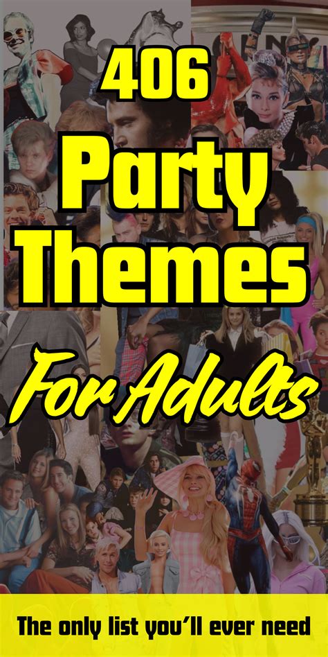 406 Party Theme Ideas For Adults In 2024 Adult Party Themes Fun Party Themes Adult Birthday