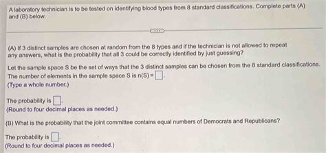 Solved A Laboratory Technician Is To Be Tested On Identifying Blood