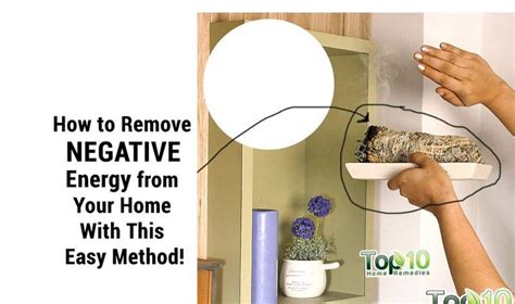 How To Remove Negative Energy From Your Home Page Of Top