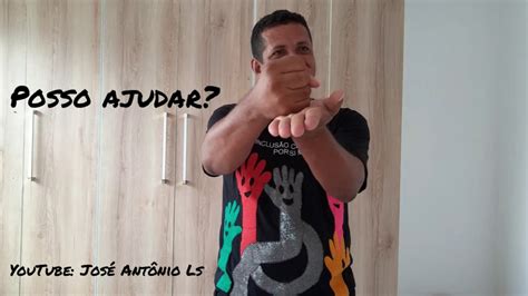 Sinal De Posso Ajudar Em Libras Youtube