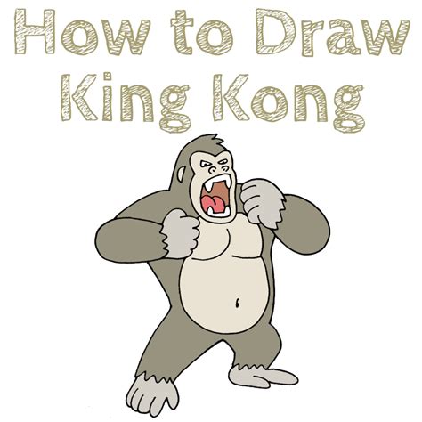 How to Draw King Kong - Draw for Kids