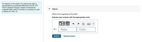 Solved An electron in the beam of a cathod-ray tube is | Chegg.com