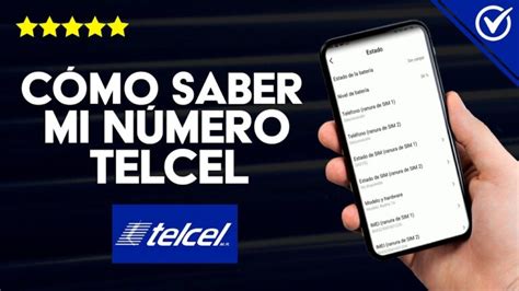 Descubre C Mo Obtener Tu N Mero De Celular Telcel En Solo Segundos