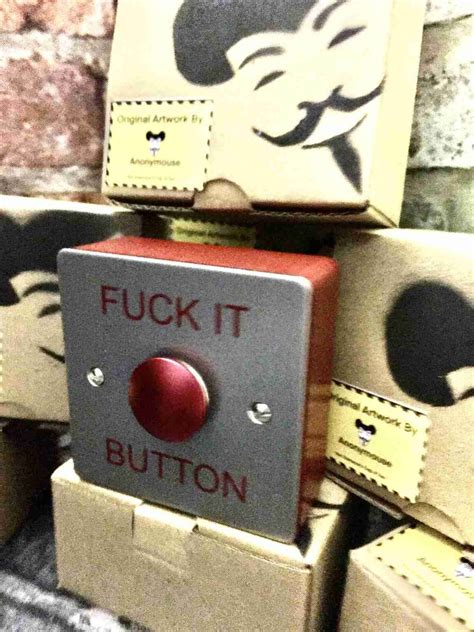 THE ORIGINAL FUCK IT BUTTON Numonday