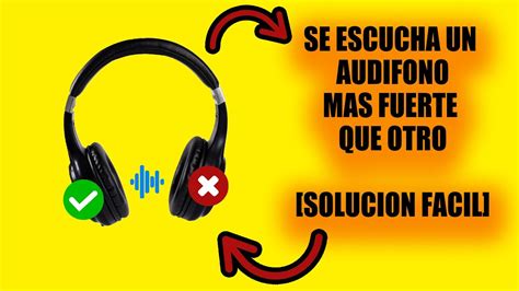 SOLUCION 2023 Se Escucha Mas Fuerte Un Audifono Que Otro PC