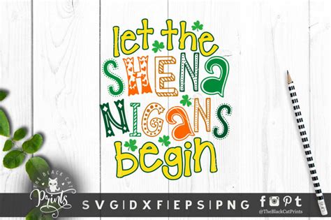 Let The Shenanigans Begin SVG DXF EPS PNG By TheBlackCatPrints