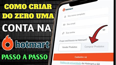 COMO CRIAR UMA CONTA NA HOTMART PARA VENDER E COMPRAR PASSO A PASSO