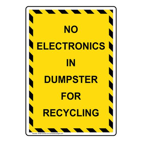 Vertical Sign Dumpster No Electronics In Dumpster For Recycling