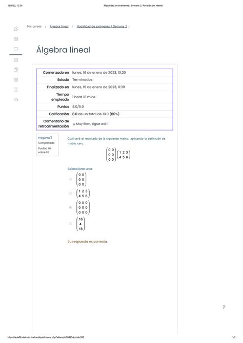 Algebra lineal 2 - Modalidad de exámenes Semana 2 - 16/1/23, 12:39