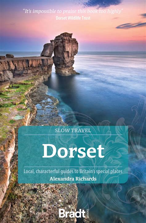 Dorset (Slow Travel) | Bradt Guides