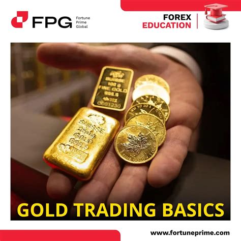 Advanced Gold Trading Techniques - FPG Fortune Prime Global