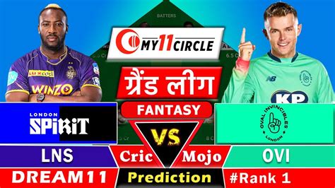 Ovi Vs Lns🔴live Hundred Dream11 Team Prediction Today I Oval Vs London