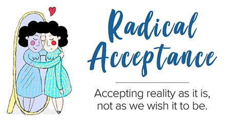 What Exactly is Radical Acceptance? - Accessible DBT