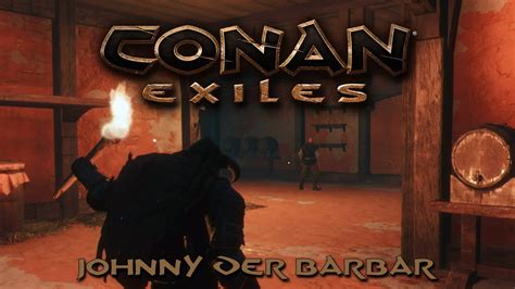 CONAN EXILES 87 Auf Der Suche Nach Dem Weinkeller Conan