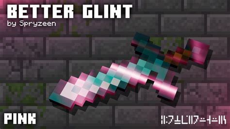 Spryzeen S Better Glint Texture Pack Para Minecraft 1 20 1 19 4 1 18 2 1 17 1 1 16 5 1 15 2