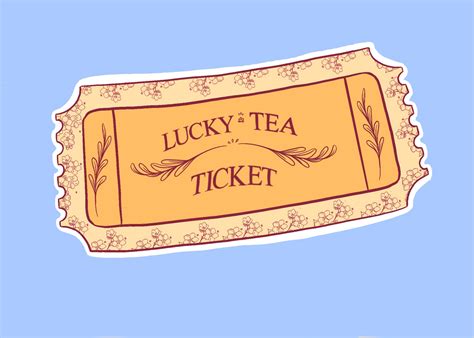 Lucky Tea Ticket | Acid Tea Granny Wiki | Fandom